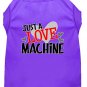JUST A LOVE MACHINE Pet Shirts Sizes XSmall - 3XL Pet Outerwear