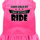 GOOD GIRLS SIT, BAD BITCHES RIDE Pet Dress Sizes 2X to 4X Solid Colors For Cats and Dogs