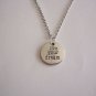 Silver Plated Live your Dream Medallion on a 24" Stainless Steel Necklace