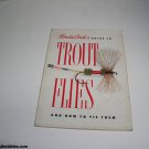 TROUT FLIES AND HOW TO TIE THEM  1954 BOOKLET  ILLUS FISHING