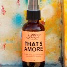 That's Amore --- Aromatherapy For The Impasssioned --- An Ylang Ylang Spray/Perfume/Cologne -