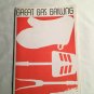 Great Gas Grilling Booklet *