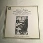 Frank Bridge Piano Quintet, Phantasie Piano Trio MHS 4691L LP~Vinyl NM *