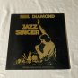 NEIL DIAMOND, THE JAZZ SINGER Soundtrack LP Record SWAV 12120 LP~Vinyl NM *