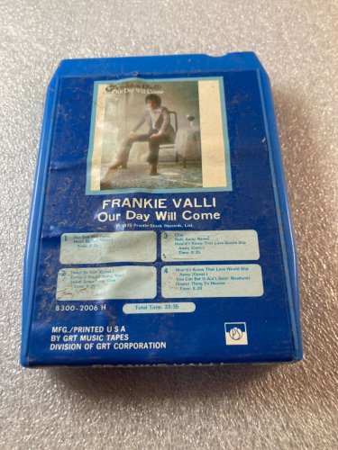 FRANKIE VALLI - OUR DAY WILL COME  8-Track Tape