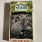 Mother Nature Tales of Discovery - Babes in the Woods VHS New-Sealed