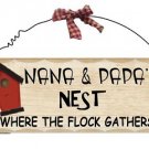 Wooden Plaque - Nana and Papa's Nest: Where the Flock gathers