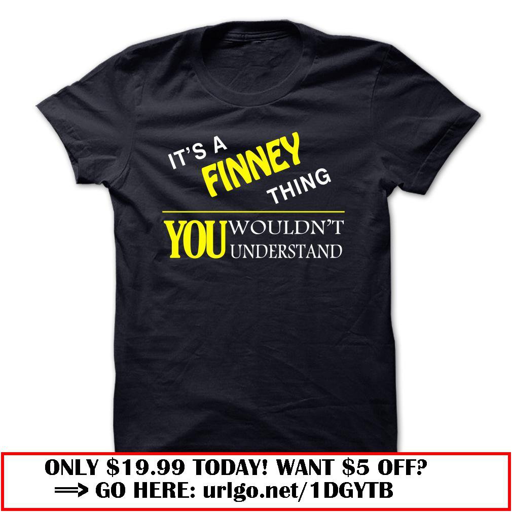 it is a finney thing
