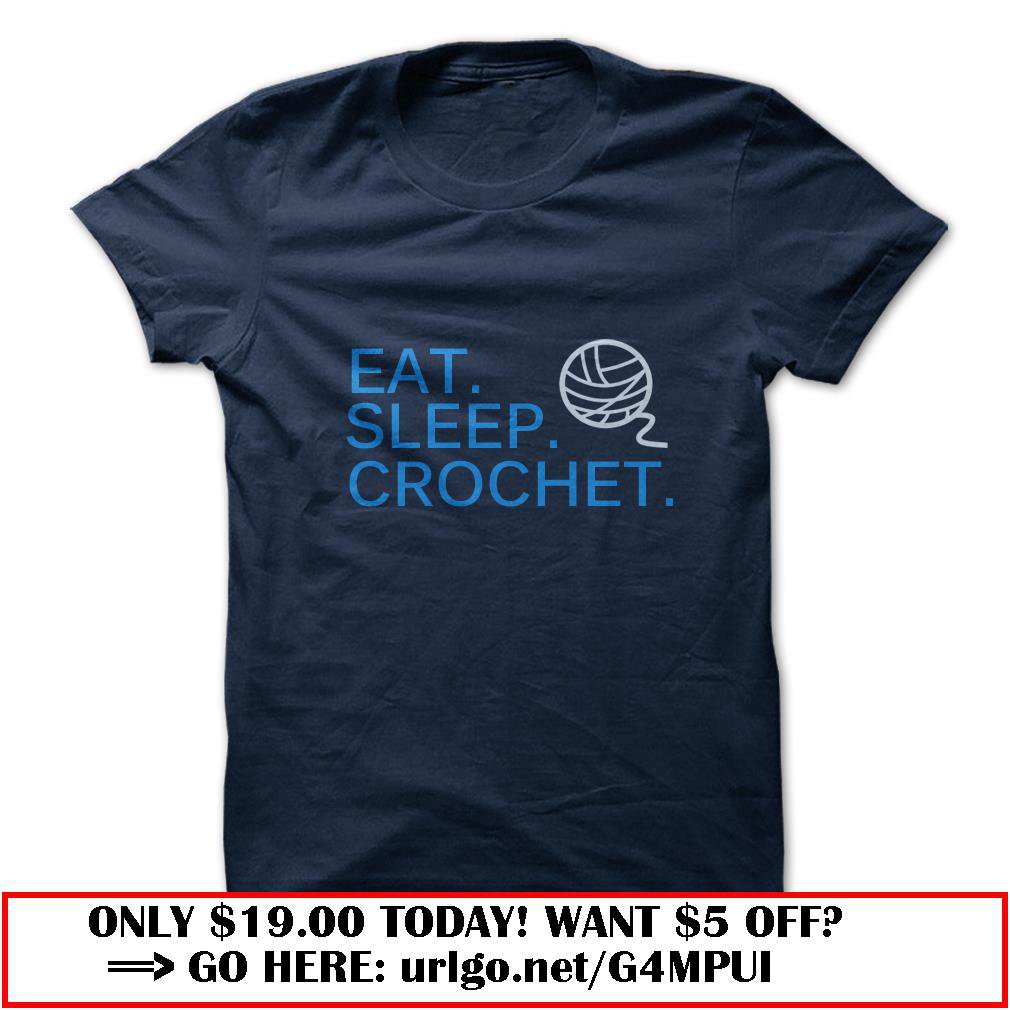 eat sleep crochet
