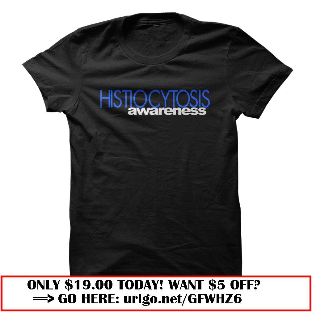 histiocytosis awareness tee