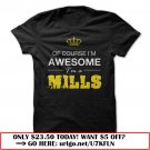 im a mills im awesome