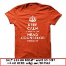 keep calm and let the head counselor handle it