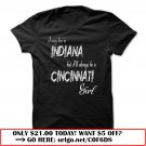 i may live in indiana but ill always be a cincinnati girl