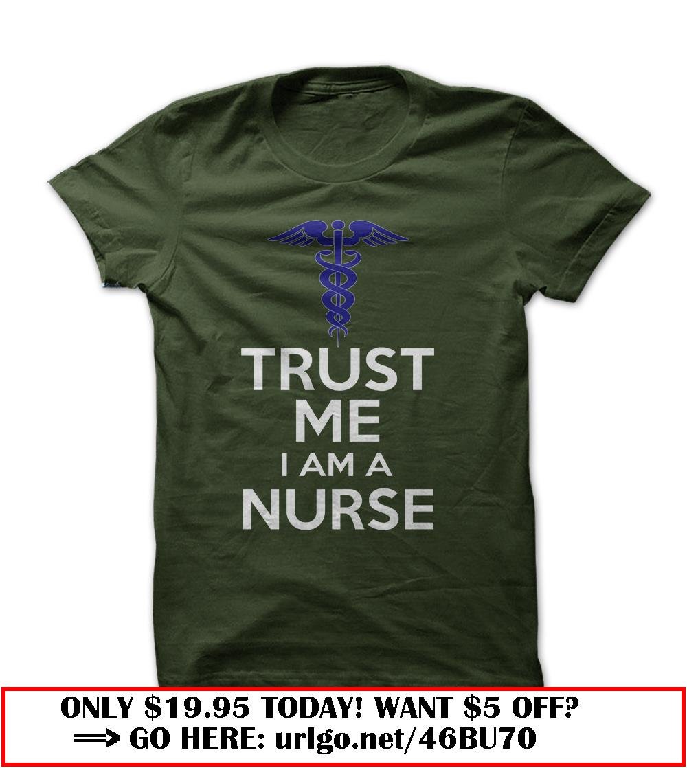 trust me nurse