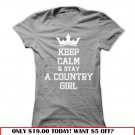 keep calm amp stay a country girl