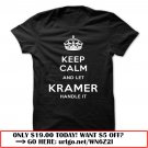 keep calm and let kramer handle it