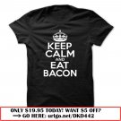 keep calm and eat bacon