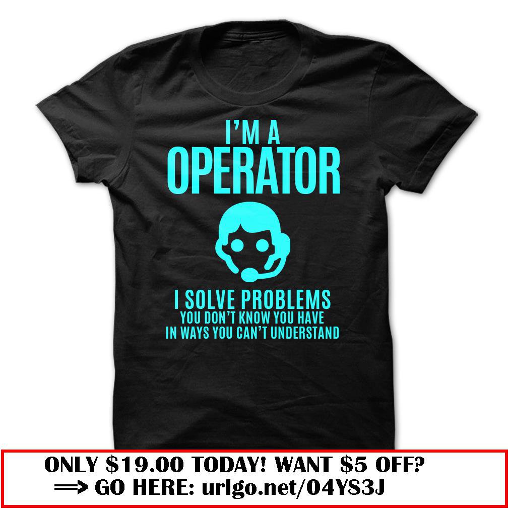 operator  -solve problems