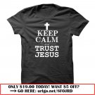 keep calm and trust jesus