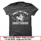 trust me i am a sagittarius