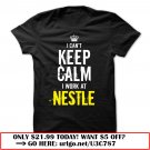 special edition  -keep calm i work at nestle