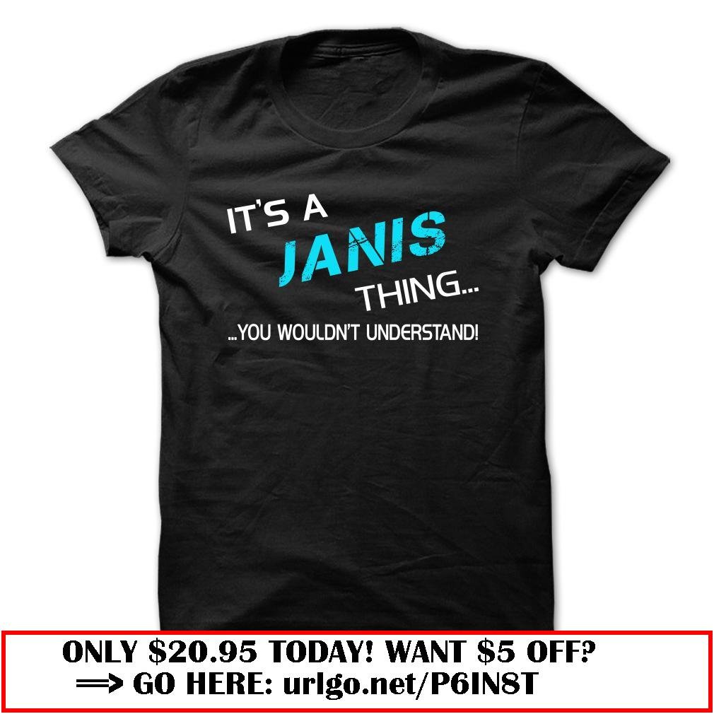 its a janis thing