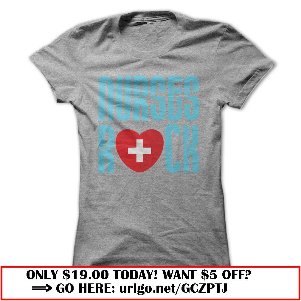 nurses rock great funny shirt