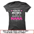 great moms get promoted to nana greatmom nanagift