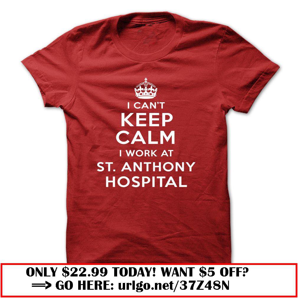 i cant keep calm  -st anthony hospital