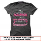 im called nanna cos im way too cool to be called grandmother