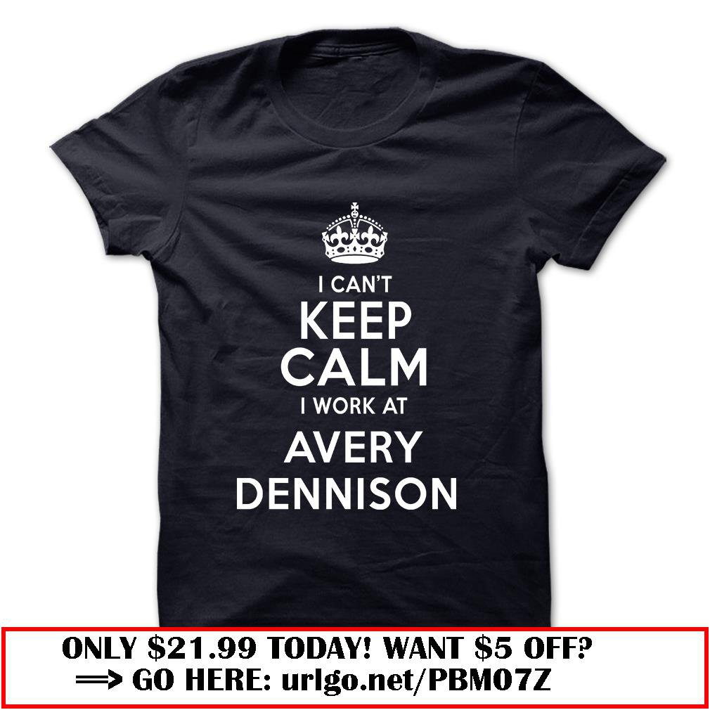 i cant keep calm  -avery dennison