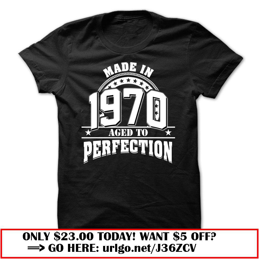 made in 1970  -aged to perfection