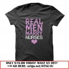 real men marry nurses