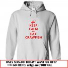 keep calm and eat crawfish