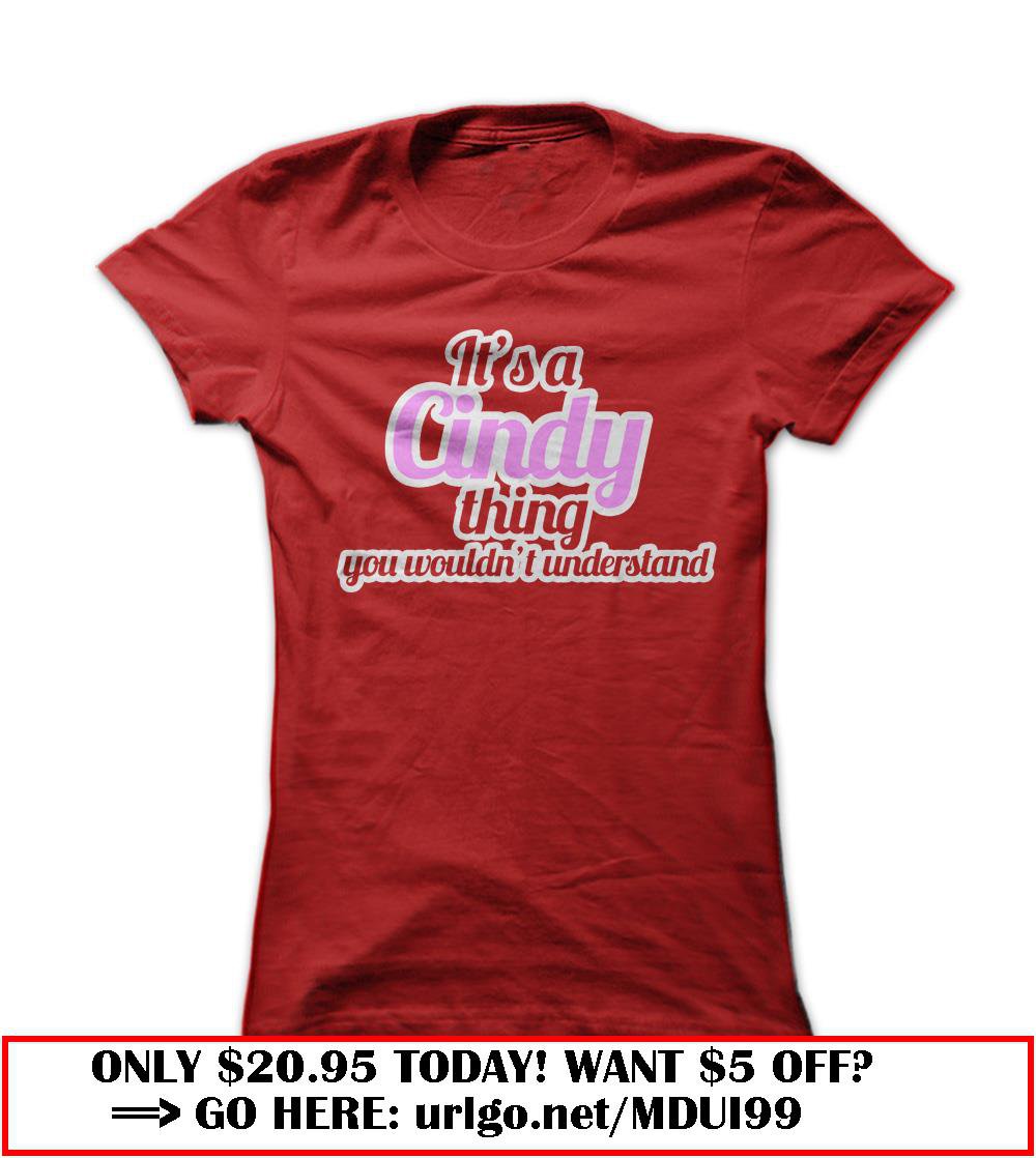 its a cindy thing you wouldnt understand