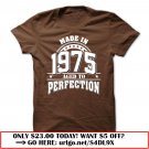 made in 1975  -aged to perfection