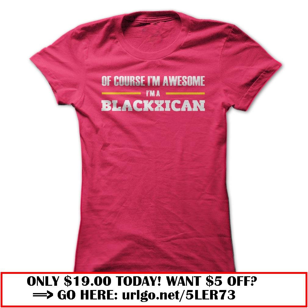 awesome blackxican
