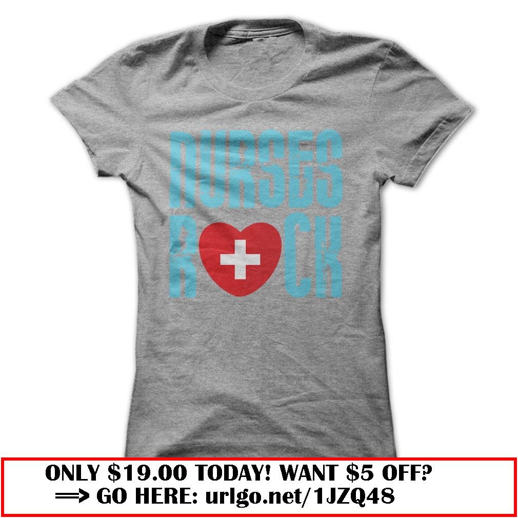 nurses rock great funny shirt