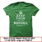 keep calm and let bunnell handle it