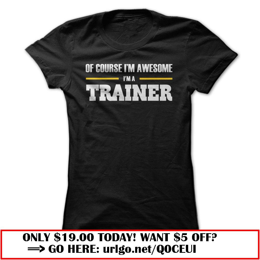 trainers are awesome