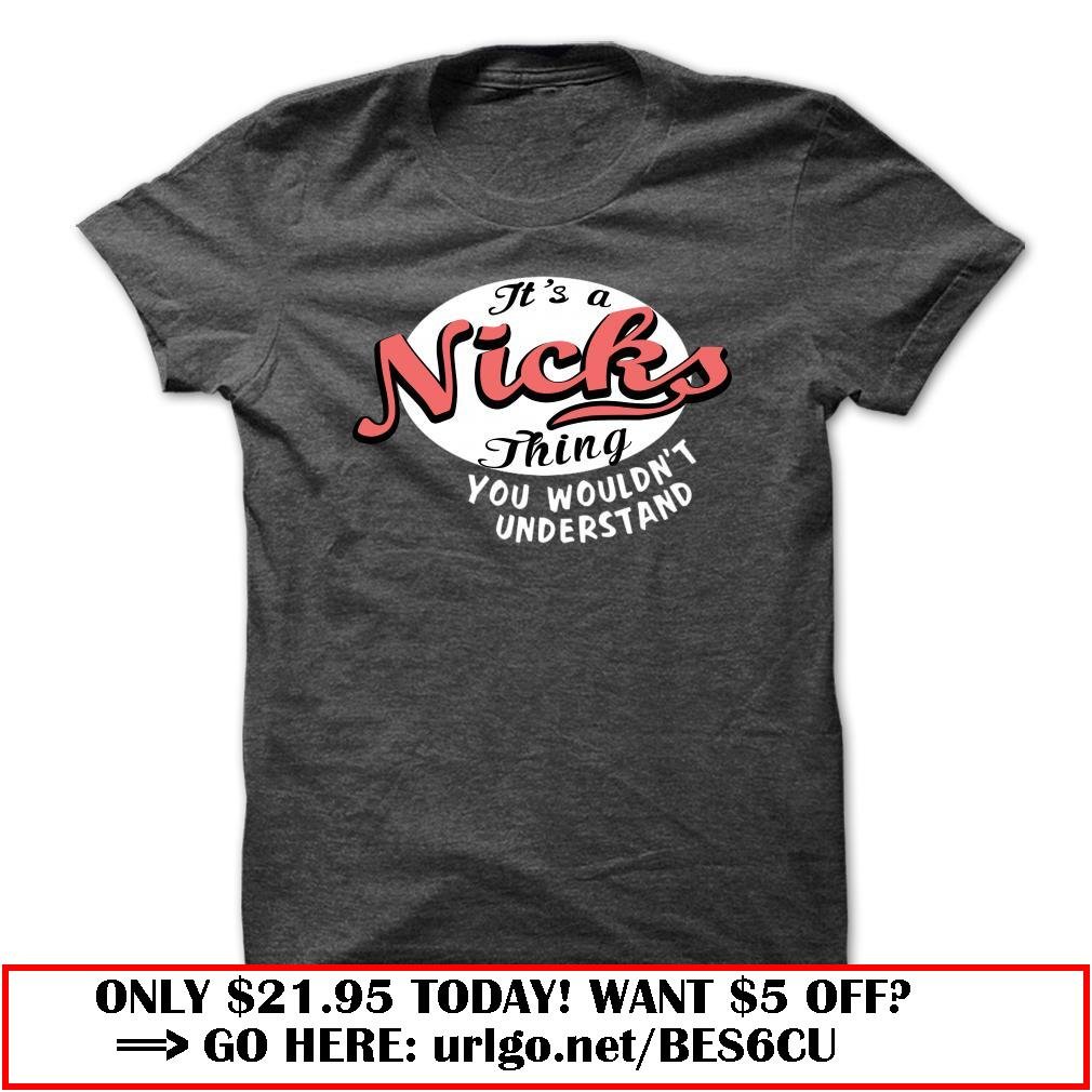 its a nicks thing