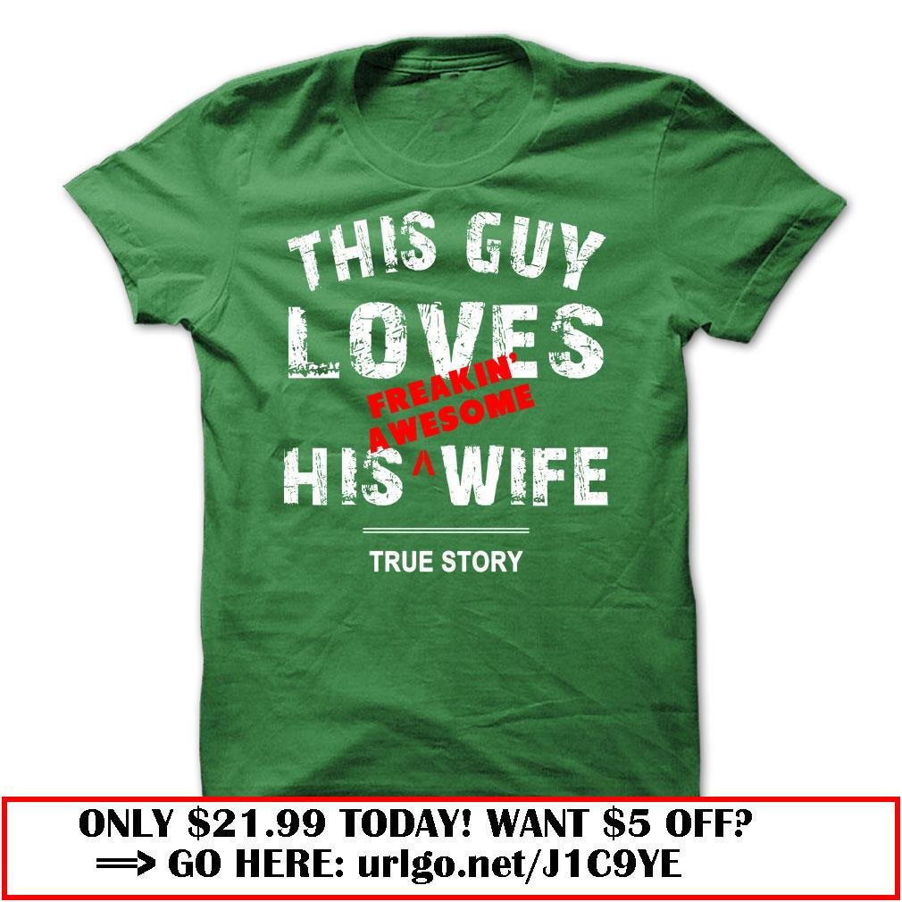 this guy loves his freakin awesome wife true story