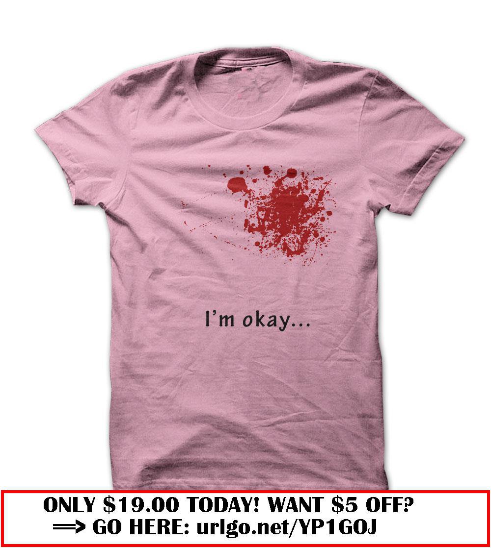 im okay