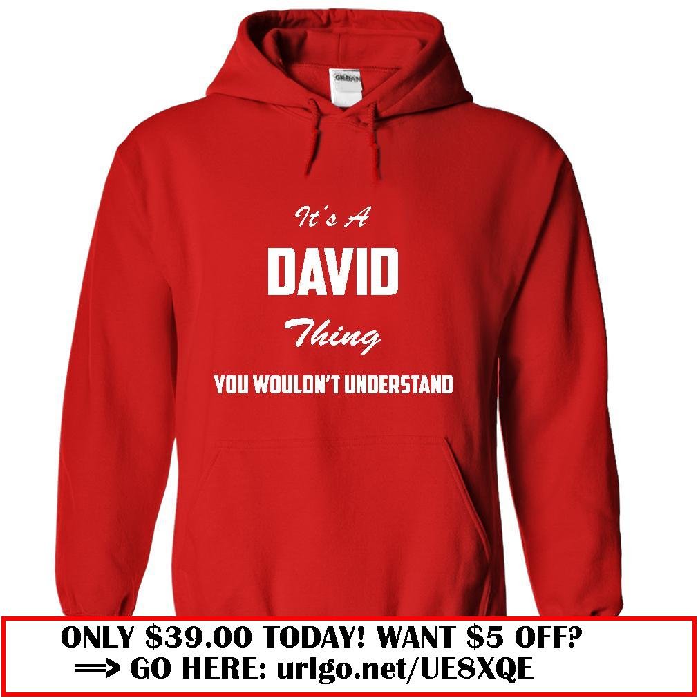 its david thing you wouldnt understand
