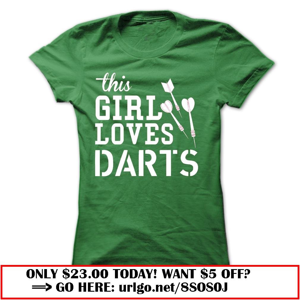 this girl loves darts