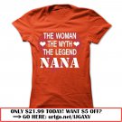 the woman the myth the legend nana nanagift