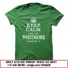 keep calm and let whitmore handle it