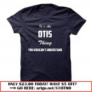 its a otis thing you wouldnt understand