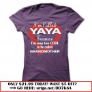 im called yaya because im way too cool to be called grandmother