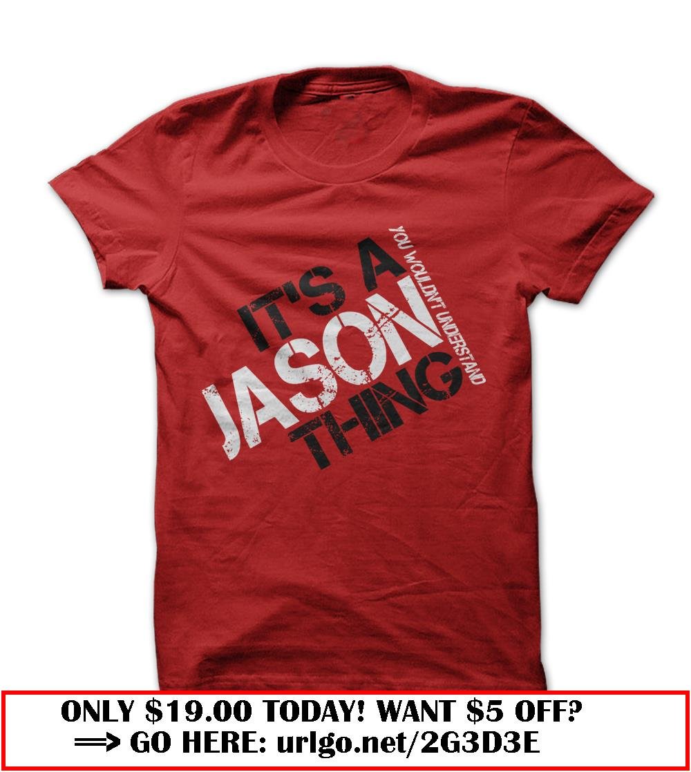 jason thing you wouldnt understand